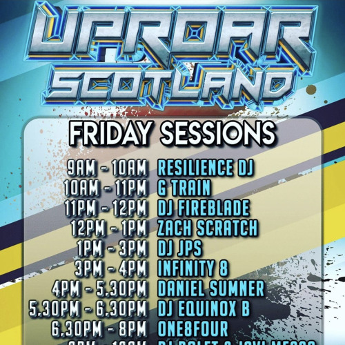 Uproar Scotland: Friday Sessions With Zach Scratch