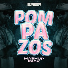 POMPAZOS MASHUP PACK VOL. 1