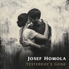 Yesterday's Gone