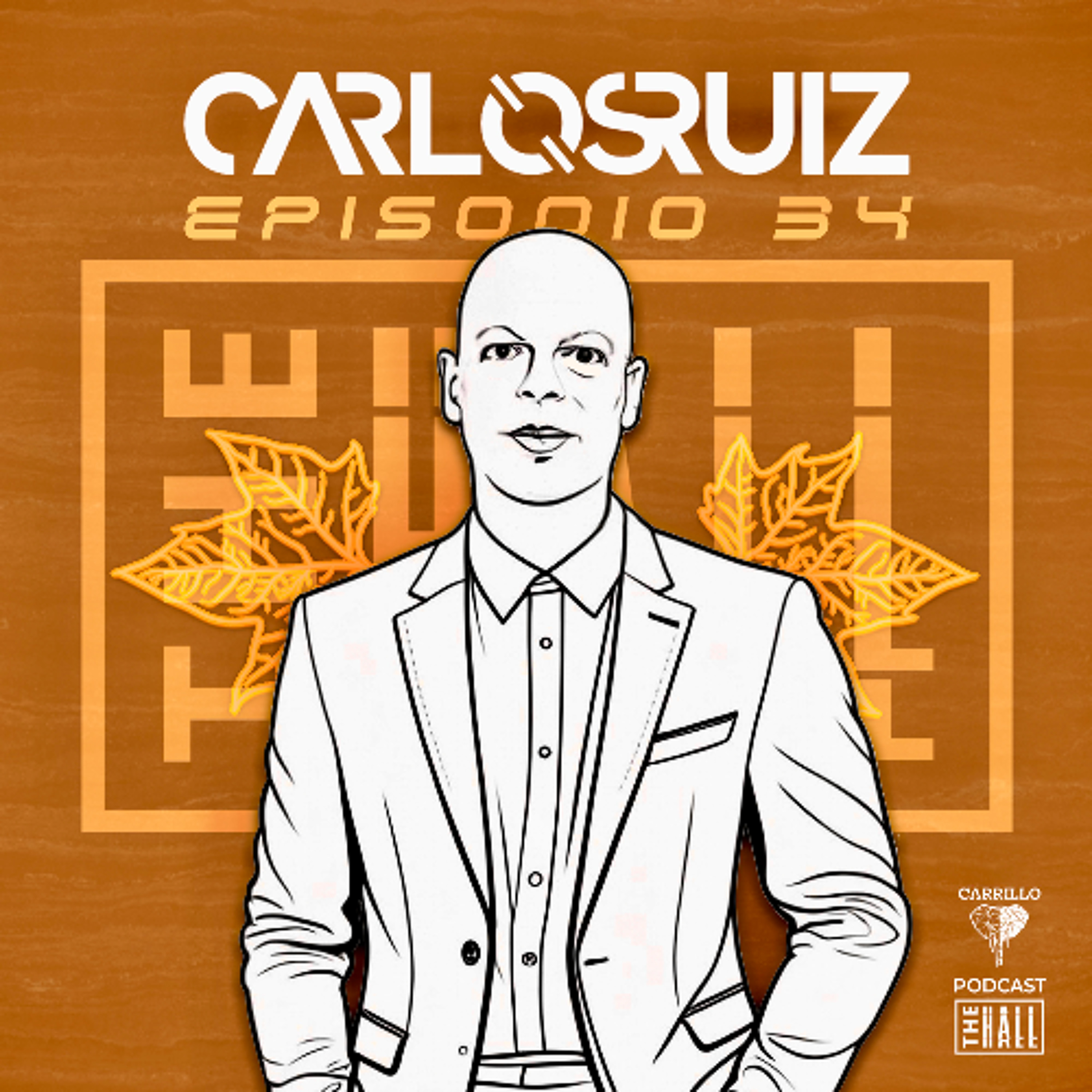 THE HALL by CARLOS RUIZ 034 episode artwork