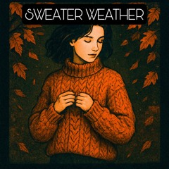 SweaterWeather