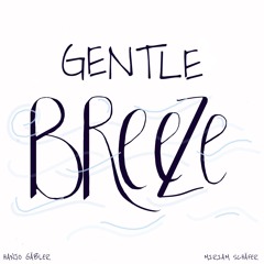 Gentle Breeze Tenor
