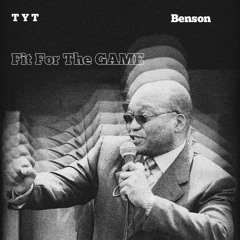 Fit For The GAME (ft. Benson)