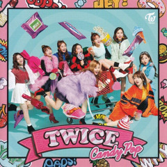TWICE (트와이스) - Candy Pop