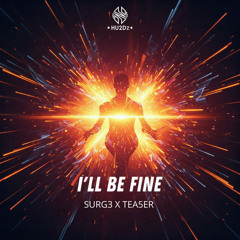 I'll Be Fine
