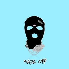 Mask offff