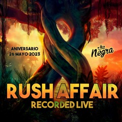 ANIVERSARIO 8 x Rush Affair