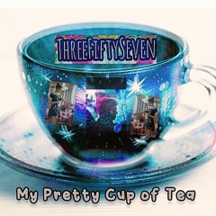Pretty Cup Of Tea - ThreeFiftySeven featurin Bongolious.wav
