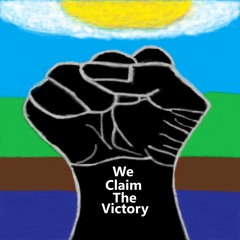 We Claim The Victory