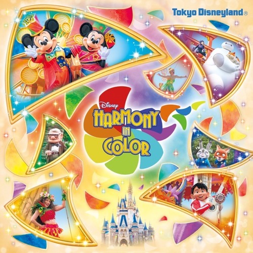 Tokyo Disney Land 40Th - Harmony In Color (dejinosuke Progressive Edit)