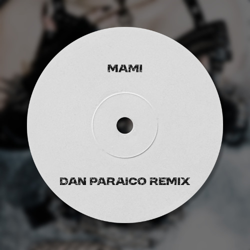 MAMI - Chris Lorenzo, COBRAH (Dan Paraico Remix) FREE DL