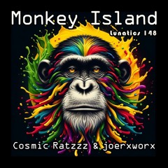 Lunatics 148 / Monkey Island / Ratzzz & joerxworx