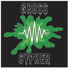 Gross Cypher x Champagne Petto x Polo Pete x Mamba (prod. DCA)