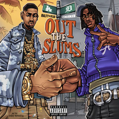 Out The Slums - Ralfy The Plug & ItsManMan