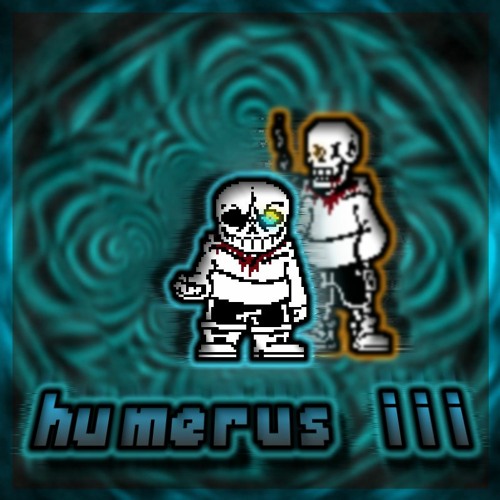 Underswap Distrust - Humerus III  (Cover V2, OUTDATED)