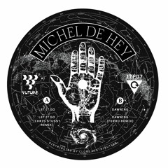 A1: Michel de Hey - Let it Go (Chris Stussy Remix)