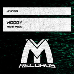 WooGy - Night Mood (Original Mix)