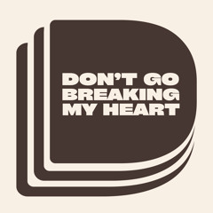 Elton John & Kiki Dee - Don't Go Breaking My Heart (Danny Dee Disco Fix)