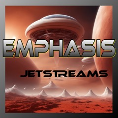 EMPhasis - JetStreams