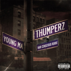 Young M.A - Thumperz (Han Conscious Remix) | FREE DOWNLOAD