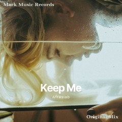 Afrasiab - Keep Me