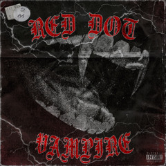 Vampire (Prod. ReallyHoax)