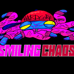 smiling chaos athem