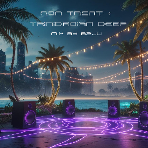 Ron Trent and Trinidadian Deep Mix