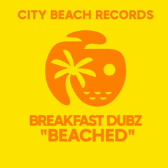 Breakfast Dubz - Beached (Original Mix)