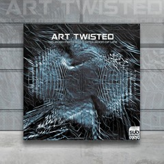 Art Twisted - Simulation of Life [Subplate Recordings] PREMIERE