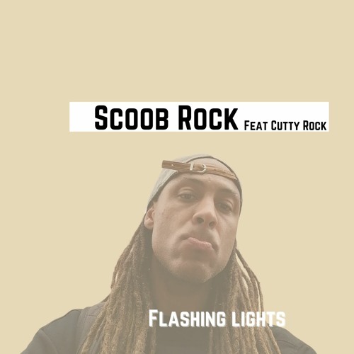 Scoob Rock "Flashing Lights"