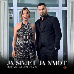 Ja sivjet ja n'mot (feat. Ismet Balaj)