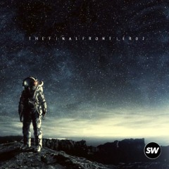 The Final Frontier 02 (FREE DOWNLOAD)(Trance)