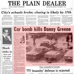 Danny Greene/Car Bomb