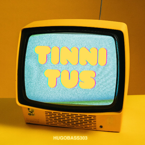 TINNITUS