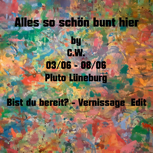 Bist du bereit (Vernissage_Edit)