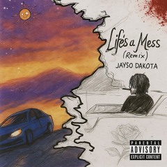 Life's a Mess (remix)
