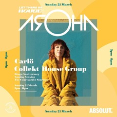 Collekt House Group @ Let There Be House [21.03.21]