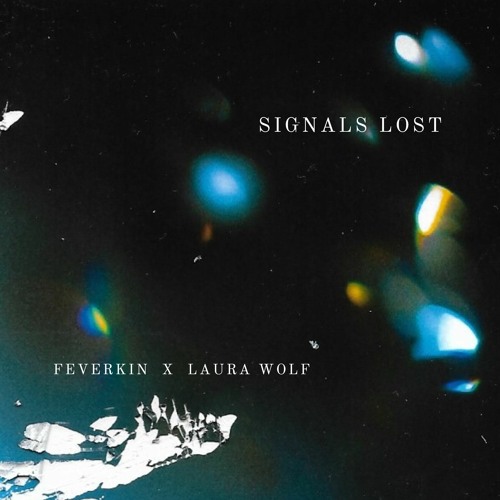 Signals Lost w/ Laura Wolf