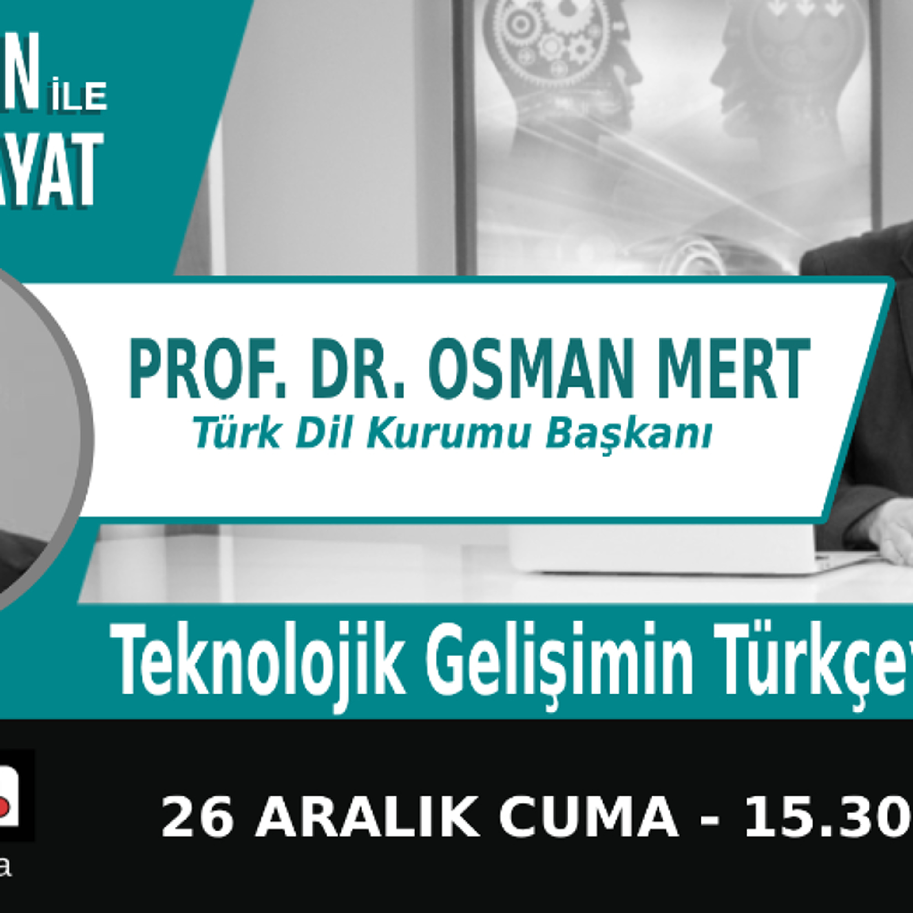 "Teknolojik Gelişimin Türkçeye Etkisi" | Bölüm565 episode artwork