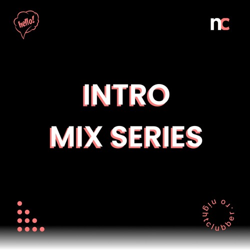 Intro Mix Series