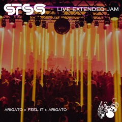 Arigato > Feel It > Arigato (Live Extended Jam)