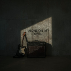 Alone On My Own - HD