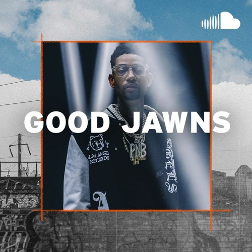 New Philly Rap: Good Jawns