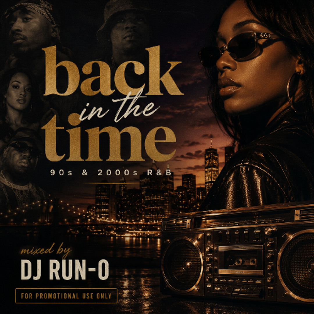 Stream DJ RUN-O - BACK IN THE TIME (OLD SCHOOL RNB MIXTAPE) by DJ