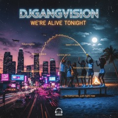 Alive Tonight