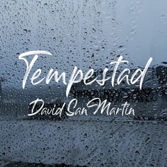 Tempestad (Original Song)