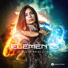 THE ELEMENTS @ DJ RAYKA VITTAR