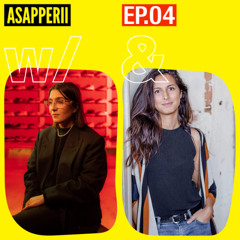 ASAPPERII w/ Silvana Marica & Patricia Imbăruș - 1st of February 2022