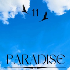 Martin Bravo - PARADISE 11